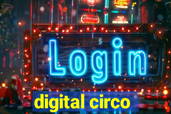 digital circo